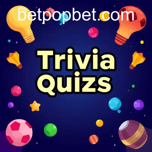 Exploring Trivia Quizzes on Betpop: A Fun and Engaging Experience